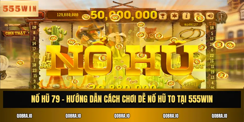 nổ hũ 79